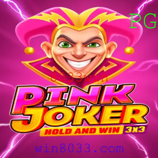 Explorando o Mundo do Jogo Pinkjoker: A Chave para o Sucesso com 8033win