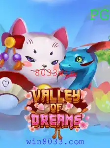 ValleyofDreams: Descubra o Mundo Mágico e Vencedor com a Palavra-Chave 8033win